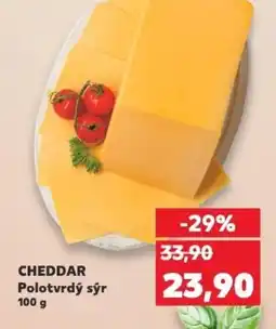 Kaufland CHEDDAR Polotvrdý sýr nabídka