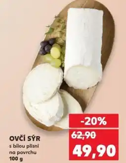 Kaufland OVČÍ SÝR s bílou plísní na povrchu nabídka