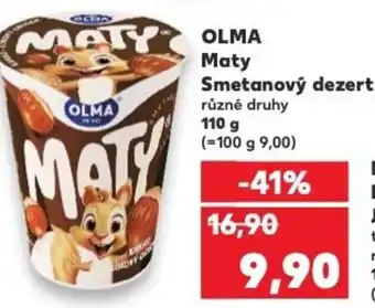 Kaufland OLMA Maty Smetanový dezert nabídka