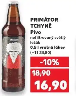 Kaufland PRIMÁTOR TCHYNĚ Pivo nabídka