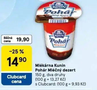 Tesco Mlékárna Kunín Pohár Mléčný dezert nabídka