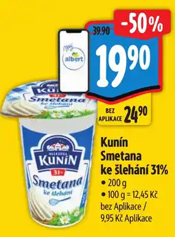 Albert Kunín Smetana ke šlehání 31% nabídka