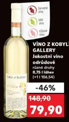 Kaufland VÍNO Z KOBYLÍ GALLERY nabídka