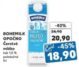 Kaufland BOHEMILK OPOČNO ČERSTVÉ MLÉKO nabídka