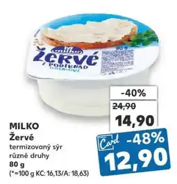 Kaufland Milko žervé nabídka