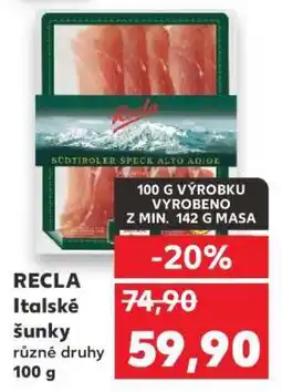 Kaufland RECLA Italské šunky nabídka