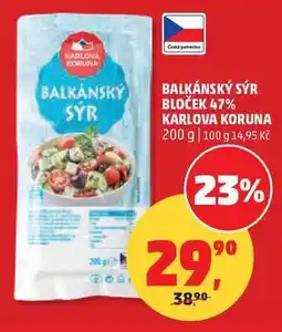 Penny Market BALKÁNSKÝ SÝR BLOČEK 47% KARLOVA KORUNA nabídka