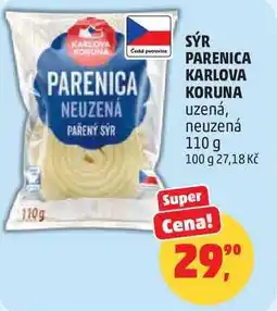 Penny Market SÝR PARENICA KARLOVA KORUNA uzená nabídka