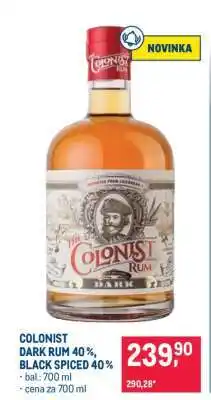 Makro COLONIST DARK RUM 40 %, BLACK SPICED 40 % nabídka