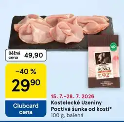 Tesco KOSTELECKÉ UZENINY Poctivá šunka od kosti nabídka