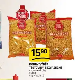 Flop DOBRÝ VÝBĚR TĚSTOVINY BEZVAJEČNÉ vybrané druhy nabídka