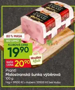 Hruška Malostranská šunka výběrová nabídka