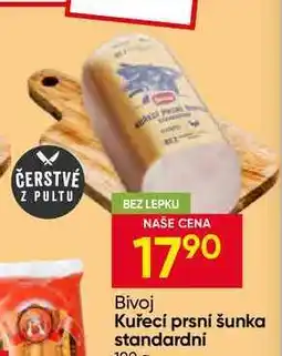 Hruška Bivoj Kuřecí prsní šunka standardní nabídka