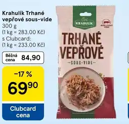Tesco Krahulík Trhané vepřové sous-vide nabídka