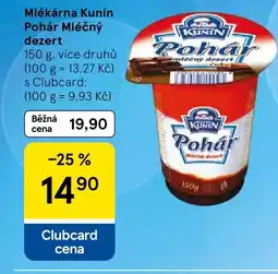 Tesco Mlékárna Kunín Pohár Mléčný dezert nabídka