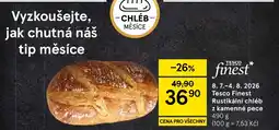 Tesco Tesco Finest Rustikální chléb z kamenné pece nabídka