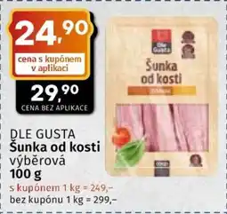 Coop DLE GUSTA Šunka od kosti nabídka