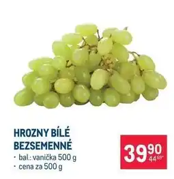 Makro Hrozny bílé bezsemenné nabídka