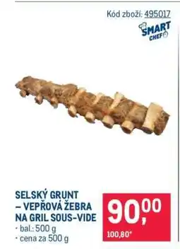 Makro ŠELSKÝ GRUNT – VEPŘOVÁ ŽEBRA NA GRIL SOUS-VIDE nabídka