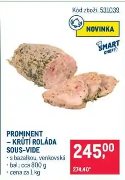 Makro PROMINENT – KRŮTÍ ROLÁDA SOUS-VIDE nabídka