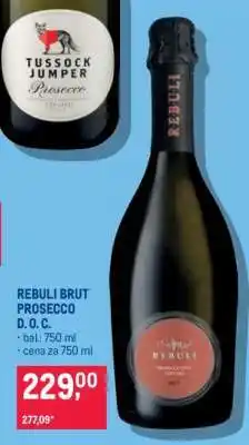 Makro REBULI BRUT PROSECCO D.O.C nabídka