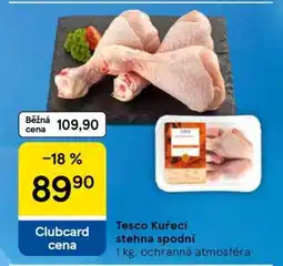 Tesco Tesco Kuřecí stehna spodní nabídka