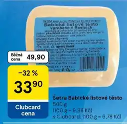 Tesco Šetra Babické listové těsto nabídka