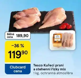 Tesco Tesco Kuřecí prsí a stehenní řízky mix nabídka