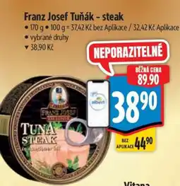 Albert Franz Josef Tuňák steak nabídka