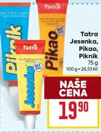 Billa Tatra Jesenka, Pikao, Piknik nabídka