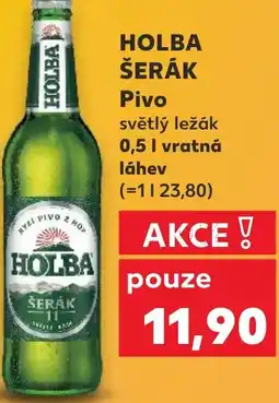 Kaufland HOLBA ŠERÁK Pivo nabídka