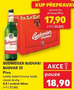 Kaufland BUDWEISER BUDVAR/ BUDVAR 33 Pivo nabídka