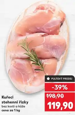 Kaufland Kuřecí stehenní řízky nabídka