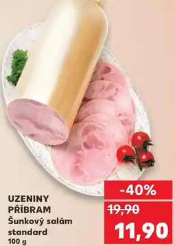 Kaufland UZENINY PŘÍBRAM Šunkový salám standard nabídka