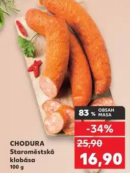 Kaufland CHODURA Staroměstská klobása nabídka