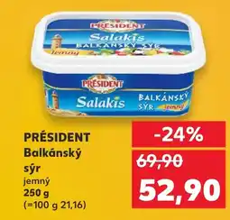 Kaufland PRESIDENT BALKÁNSKÝ sýr nabídka