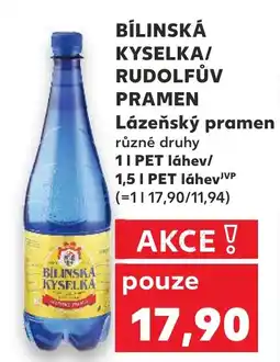Kaufland BÍLINSKÁ KYSELKA/ RUDOLFŮV PRAMEN Lázeňský pramen nabídka