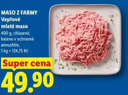 Lidl MASO Z FARMY Vepřové mleté maso nabídka