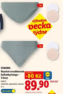 Lidl ESMARA Bezešvé vroubkované kalhotky/tanga - 3 kusy nabídka