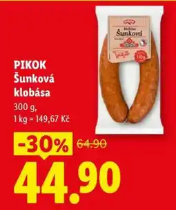 Lidl Pikok Šunková Klobása nabídka
