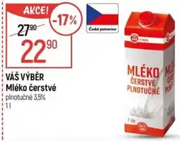 Globus VÁŠ VÝBĚR Mléko čerstvé plnotučné 3,5% nabídka