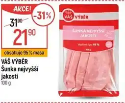 Globus VÁŠ VÝBĚR Šunka nejvyšší jakosti nabídka