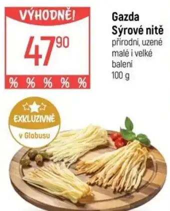 Globus Gazda Sýrové nitě nabídka