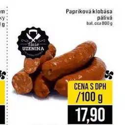 Jip Papriková klobása pálivá bal. cca 800 g 100g nabídka