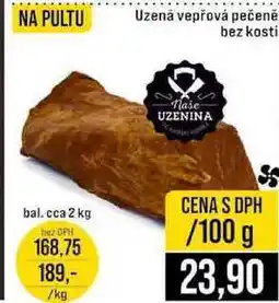 Jip Uzená vepřová pečeně bez kosti nabídka