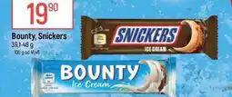 Globus Bounty, Snickers nabídka