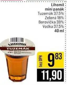 Jip Lihomil mini panák Tuzemák 37.5% Zelená 18% Borovička 38% Vodka 37.5% nabídka