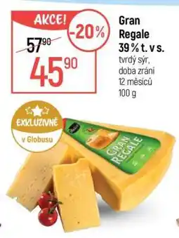 Globus Gran Regale 39 % t. v s nabídka