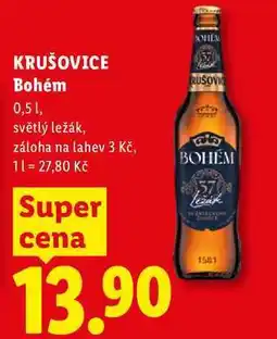 Lidl KRUŠOVICE Bohém, 0,5 1 nabídka