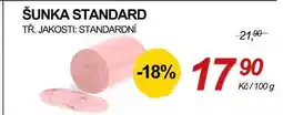 ZEMAN ŠUNKA STANDARD TŘ. JAKOSTI: STANDARDNÍ nabídka